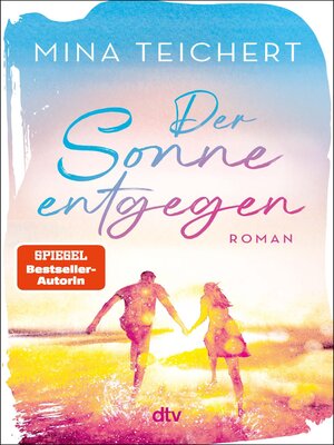 cover image of Der Sonne entgegen